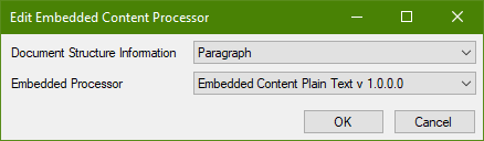 Screenshot of Trados Studio's 'Edit Embedded Content Processor' dialog box with options for 'Document Structure Information' and 'Embedded Processor' set to 'Paragraph' and 'Embedded Content Plain Text v 1.0.0.0' respectively.