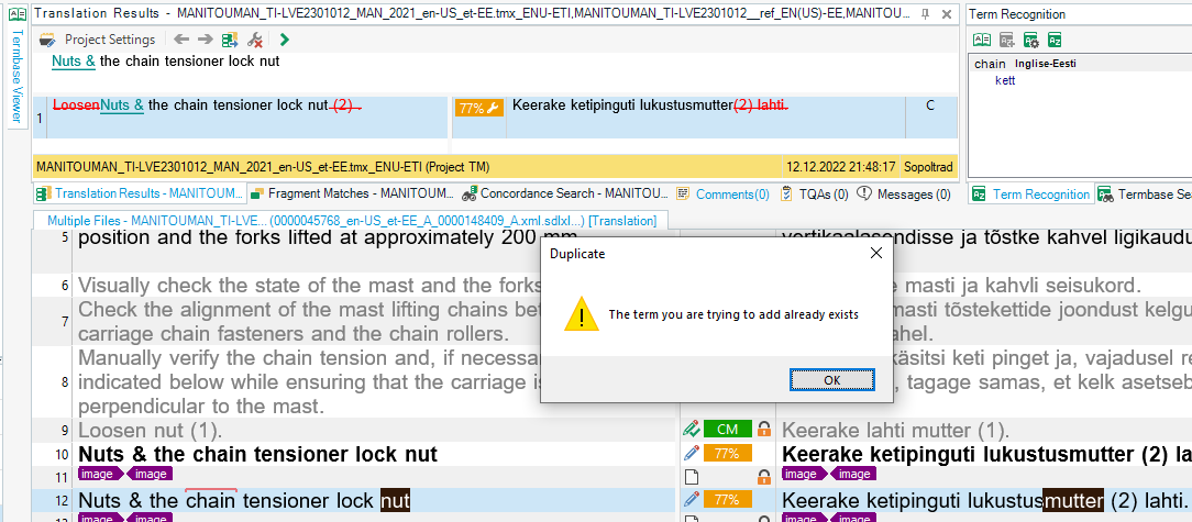 SDL Trados Studio error message 'Duplicate The term you are trying to add already exists' with warning icon, indicating term recognition delay.