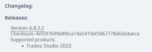 Changelog section showing release details for Trados Studio. Version 6.8.3.2 with a checksum value provided. Supported product listed as Trados Studio 2022.