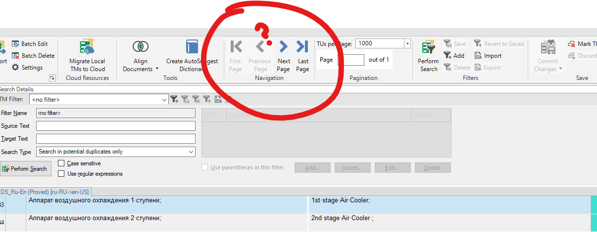 Trados Studio interface with a red question mark over greyed out Next and Last Page buttons in the ribbon.