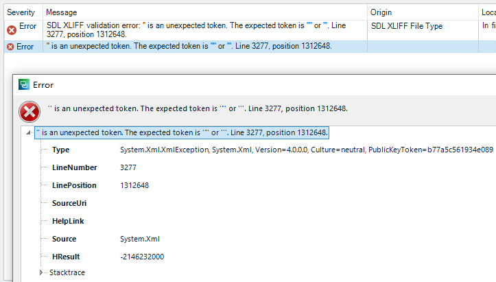 Error message in Trados Studio 2021 indicating a validation error with the message 'is an unexpected token. The expected token is '"' or '''. Line 3277, position 1312648.' in an SDL XLIFF file type.