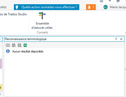 Screenshot of Trados Studio with the terminology recognition window open, displaying a message 'Aucun resultat disponible', indicating no results available.