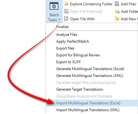 Screenshot of Trados Studio with a red arrow pointing to 'Batch Tasks' menu, highlighting 'Import Multilingual Translations (Excel)' option.