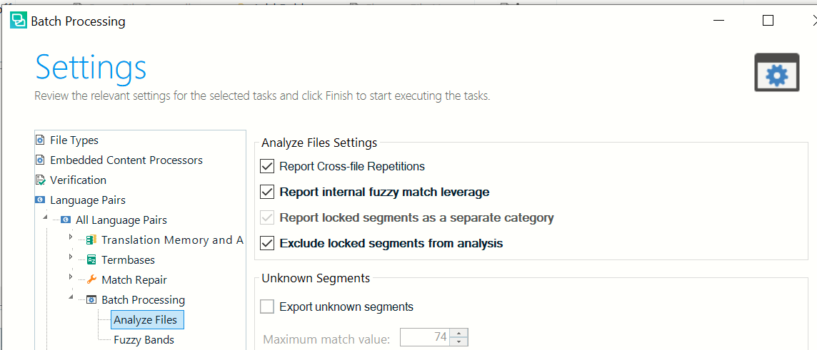 Trados Studio Batch Processing Settings window showing options for File Types, Embedded Content Processors, Verification, Language Pairs, Translation Memory and Automated Translation, Termbases, Match Repair, and Batch Processing with Analyze Files and Fuzzy Bands expanded.