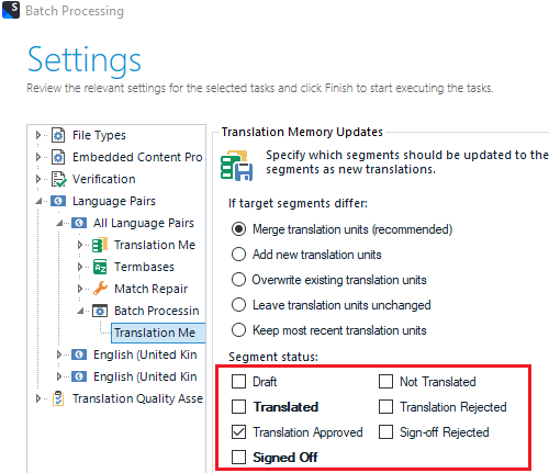 Trados Studio Batch Processing settings window with Translation Memory Updates section highlighted, showing options for segment status including Draft, Translated, Translation Approved, and Signed Off.