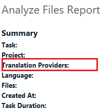 Screenshot highlighting an empty field for Translation Providers in the Analyze Files Report of Trados Studio.