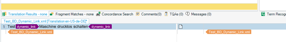 Trados Studio interface showing an XML file opened with a segment containing the text 'Test dynamic_link Maschine drucklos schalten dynamic_link'.