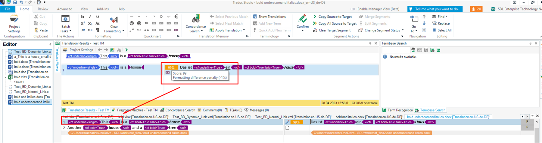 Trados Studio interface showing the Editor view with a highlighted segment. A red arrow points to a 'Formatting difference penalty (-1%)' warning in the Translation Results pane.