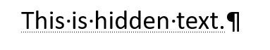 Screenshot showing a line of text with dotted underline indicating hidden text in Word.