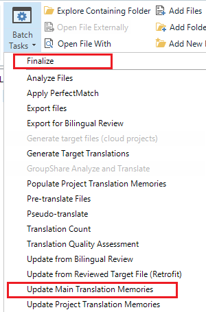 Trados Studio screenshot showing the Batch Tasks menu with 'Update Main Translation Memories' option highlighted.