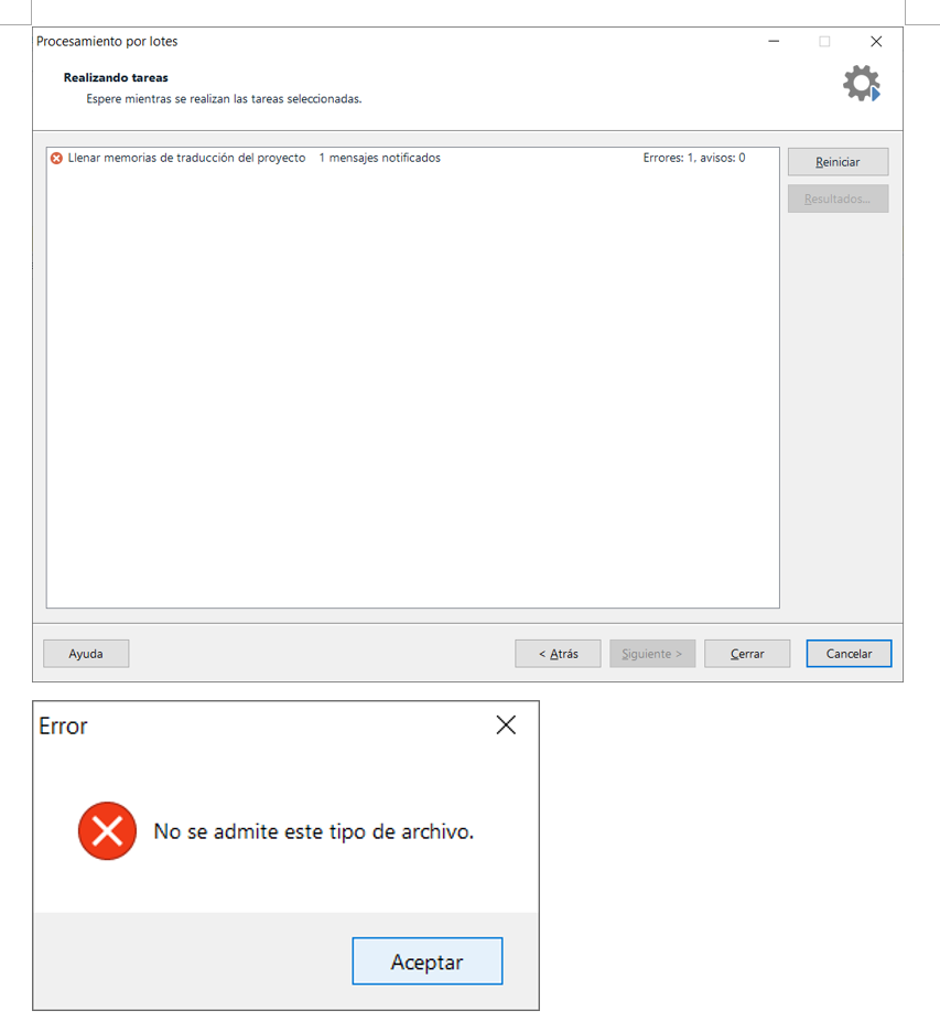 Trados Studio batch processing window showing an error message 'This file type is not supported' with one notified message and one error.