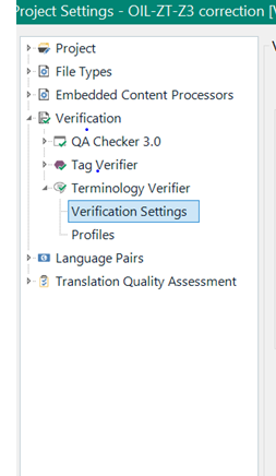 Screenshot of Trados Studio's maximized Project Settings window showing options such as File Types, Embedded Content Processors, Verification, Language Pairs, and Translation Quality Assessment.