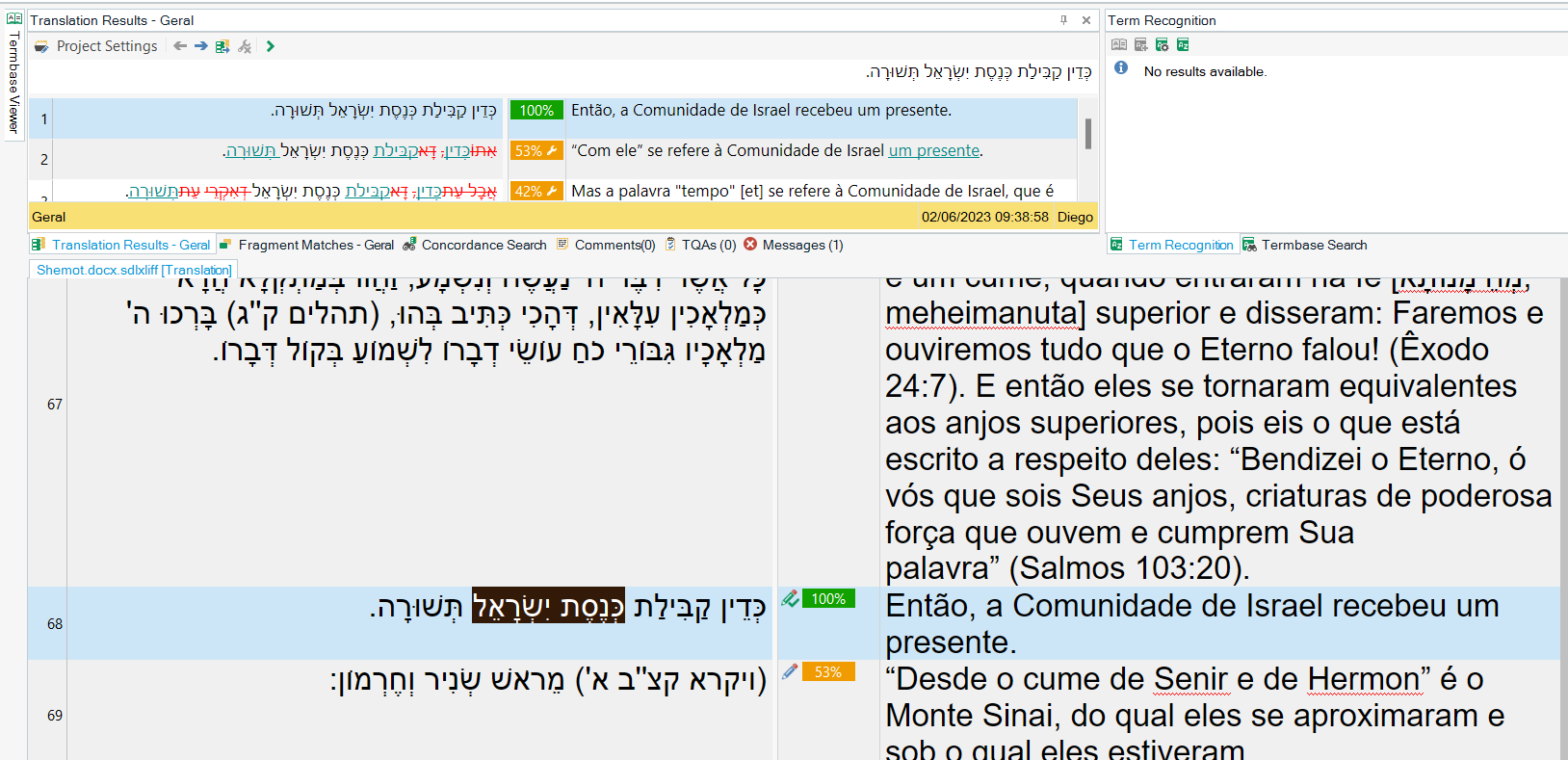 Trados Studio screenshot showing segment 68 highlighted with no term recognition results for the expression in the Term Recognition window.