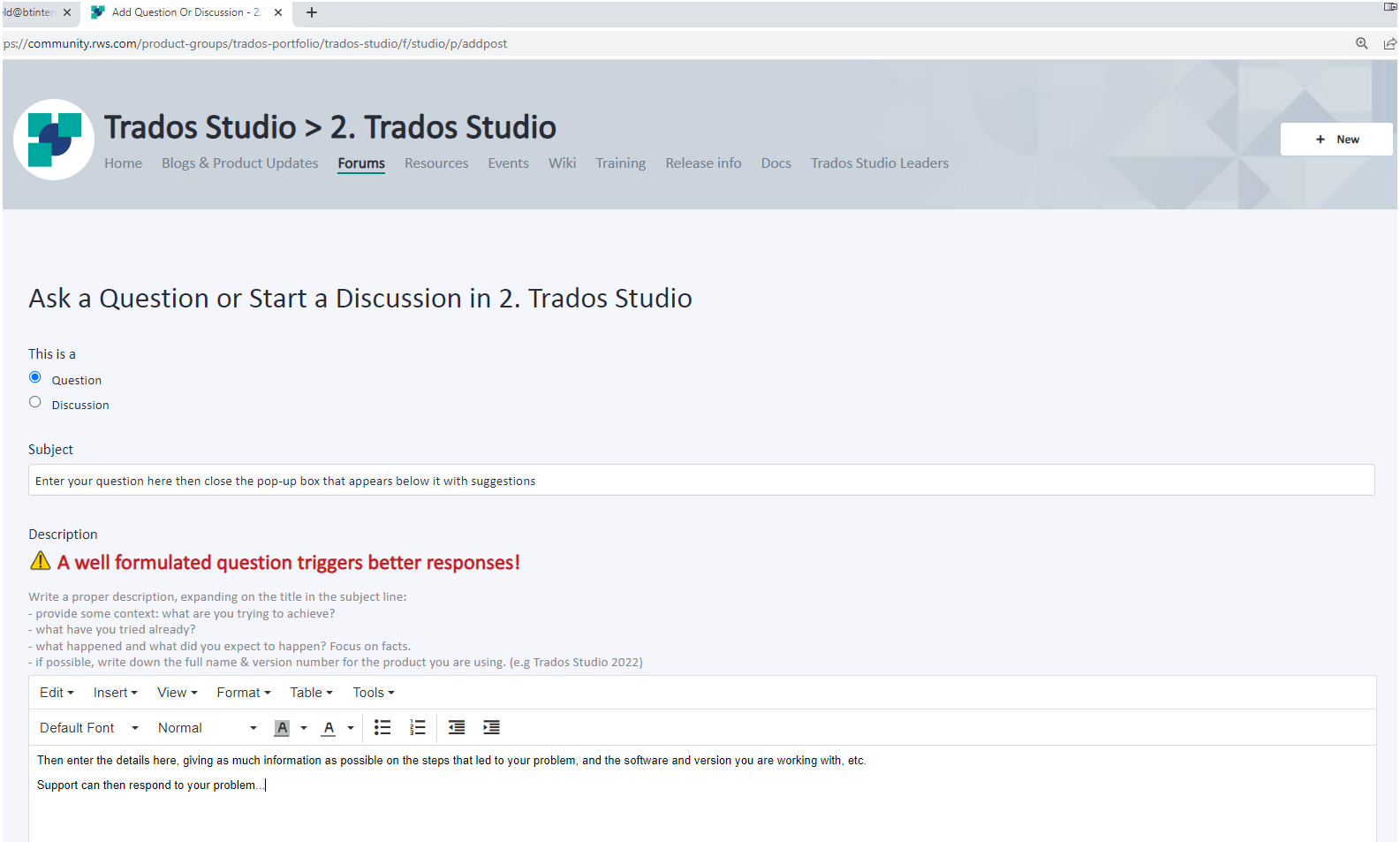 Trados Studio forum page with a prompt to 'Ask a Question or Start a Discussion in 2. Trados Studio'. A warning message advises that a well-formulated question triggers better responses.