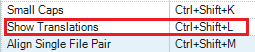 Trados Studio menu showing 'Show Translations' option highlighted with shortcut Ctrl+Shift+L.