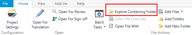 Trados Studio Home ribbon with 'Explore Containing Folder' button highlighted.