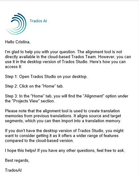 Email response from Trados AI support addressing Cristina's question about the alignment tool, explaining it is not available in the desktop version but can be accessed in the cloud-based Trados Team.
