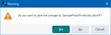 Trados Studio warning dialog box with a focus on the 'Yes' button, asking if the user wants to save changes to 'SamplePhotoPrinter.doc.sdlxliff'.