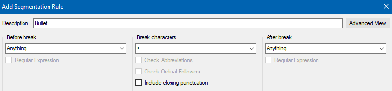 Trados Studio 'Add Segmentation Rule' dialog box with 'Description' set to 'Bullet', 'Before break' set to 'Anything', 'Break characters' set to a bullet point, and 'After break' set to 'Anything'. Options for 'Regular Expression', 'Check Abbreviations', 'Check Ordinal Followers', and 'Include closing punctuation' are visible.