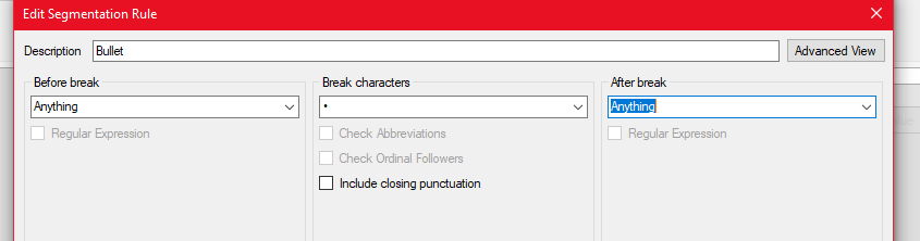 Edit Segmentation Rule dialog box with 'Bullet' description and 'Before break' set to 'Anything' and 'After break' set to 'Anything'.