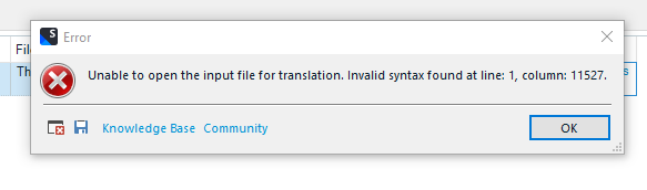 Error message in Trados Studio stating 'Unable to open the input file for translation. Invalid syntax found at line: 1, column: 11527.' with options for Knowledge Base and Community.