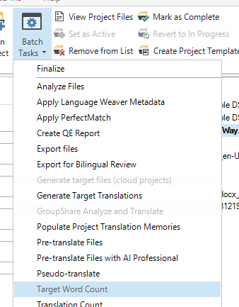 Screenshot of Trados Studio showing Batch Tasks dropdown menu with 'Analysis' selected. Below are options including 'Target Word Count'.