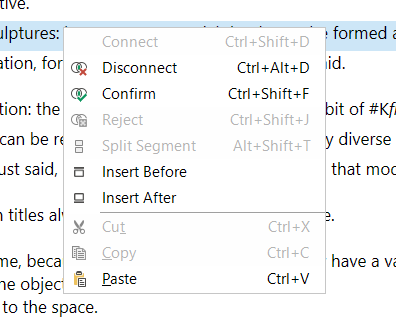 Trados Studio screenshot showing a context menu with options like Connect, Disconnect, Confirm, and Reject enabled, while Split Segment is greyed out and not selectable.