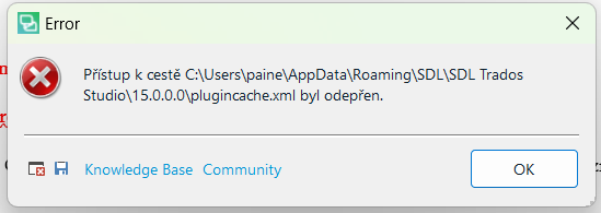 Error message in Trados Studio showing denied access to the path 'C:UserspaineAppDataRoamingSDLSDL Trados Studio15.0.0pluginache.xml'.