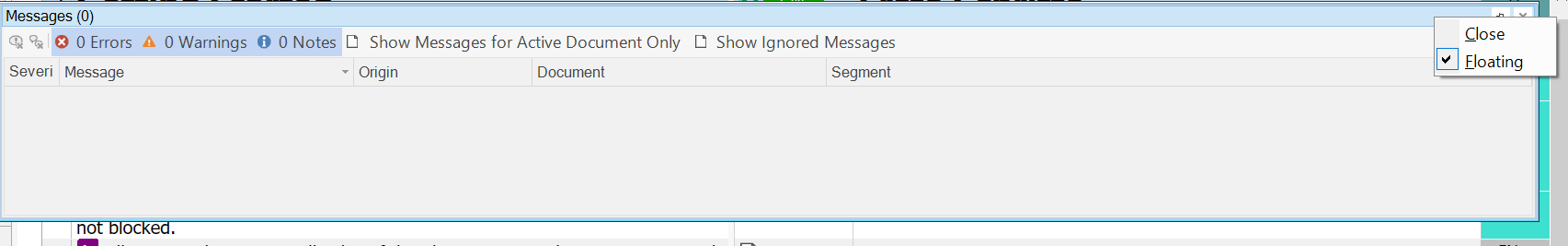 Trados Studio Messages window with zero errors, warnings, and notes. Context menu open with 'Close' and 'Floating' options, 'Floating' is checked.