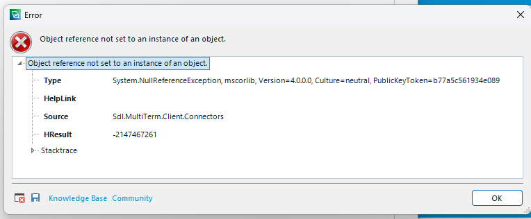 Error dialog box with a red cross icon indicating 'Object reference not set to an instance of an object.' Includes exception type 'System.NullReferenceException' and source 'Sdl.MultiTerm.Client.Connectors'.