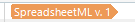 Dropdown menu in Trados Studio with the option 'SpreadsheetML v.1' highlighted, suggesting a file type selection.