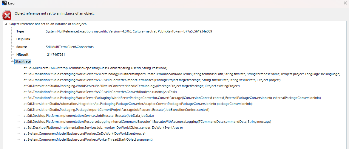 Error dialog box in Trados Studio with a red cross symbol indicating an error. The message states 'Object reference not set to an instance of an object.' and includes a stack trace with references to Multiterm, WorldServer, and other internal components.