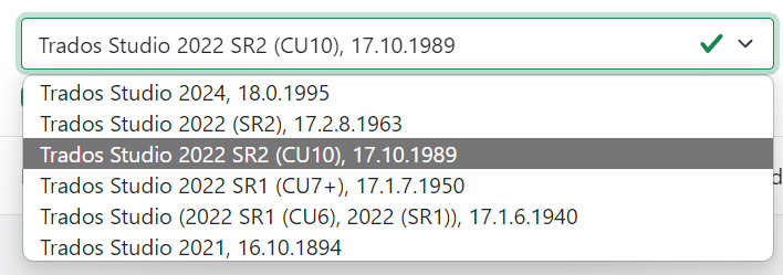 Dropdown list showing Trados Studio versions with 'Trados Studio 2022 SR2 (CU10), 17.10.1989' highlighted and a checkmark indicating successful selection.