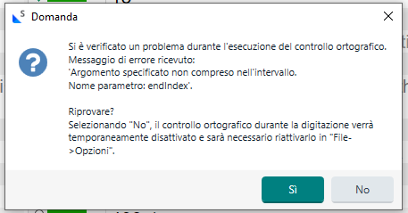 Error message dialog in Italian from Trados Studio spellcheck: 'Specified argument was out of the range of valid values. Parameter name: endIndex'. Options to retry or disable spellcheck.