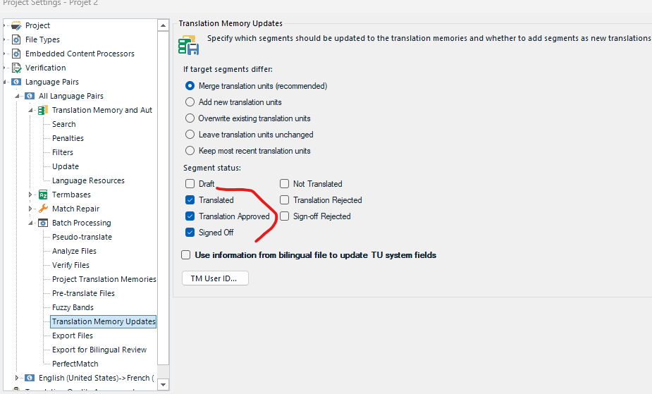 Trados Studio screenshot showing Translation Memory Updates settings with 'Translation Approved' checked and an information icon indicating a tooltip or additional information.