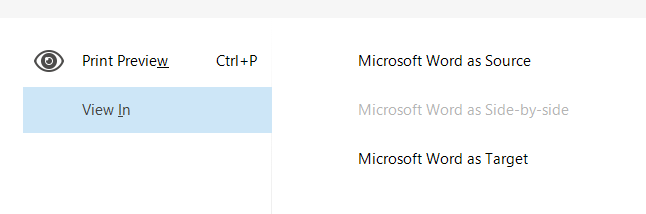 Screenshot of Trados Studio with the 'View In' option highlighted in blue and the 'Microsoft Word as Side-by-side' option grayed out, indicating it is not selectable.