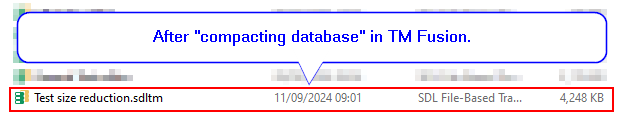 Screenshot with a callout saying 'After compacting database' in TM Fusion pointing to the file now with a reduced size of 4,248 KB and timestamp of 11092024 09:01.