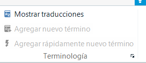 Screenshot of Trados Studio showing a dropdown menu with options: 'Mostrar traducciones', 'Agregar nuevo termino', and 'Agregar rapidamente nuevo termino' under the 'Terminologia' section.