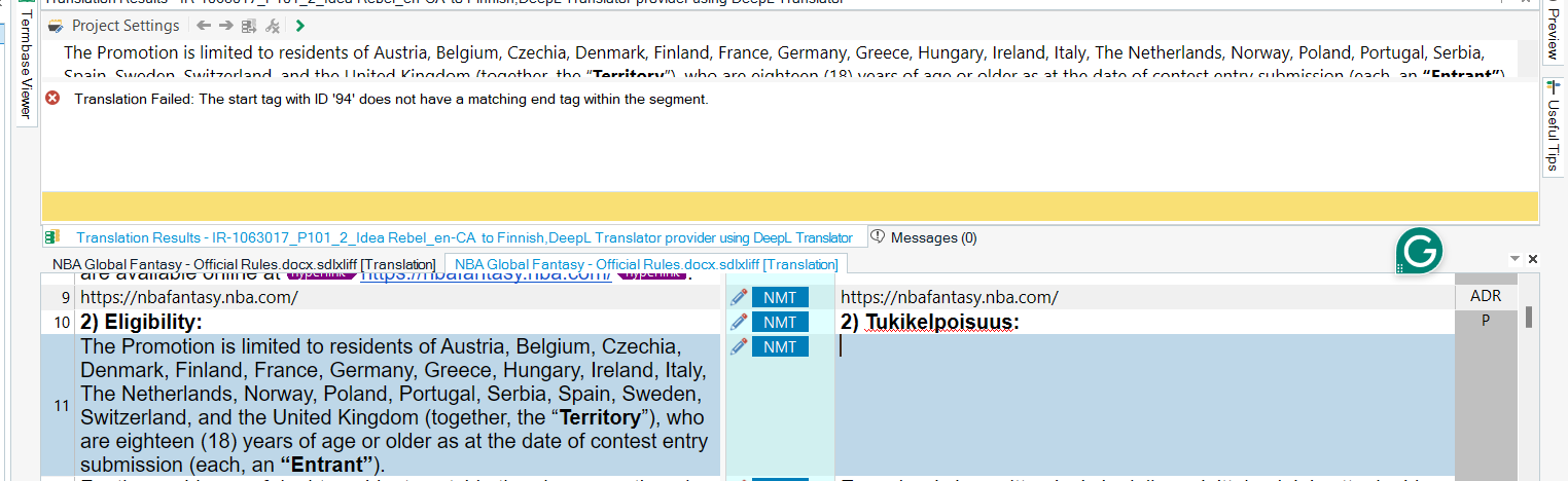 Trados Studio screenshot showing an error message 'Translation Failed: The start tag with ID '94' does not have a matching end tag within the segment.' above a segment in Finnish.