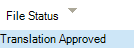 Dropdown menu in Trados Studio with 'File Status' selected, showing the option 'Translation Approved'.