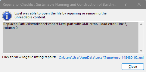 Message box in Microsoft Excel titled 'Repairs to Checklist_Sustainable Planning and Construction of Buildings' indicating 'Excel was able to open the file by repairing or removing the unreadable content. Replaced Part: xlworksheetssheet1.xml part with XML error. Load error. Line 3, column 0.' with a Close button.