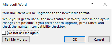 Microsoft Word dialog box stating 'Your document will be upgraded to the newest file format.' with options to proceed or cancel.