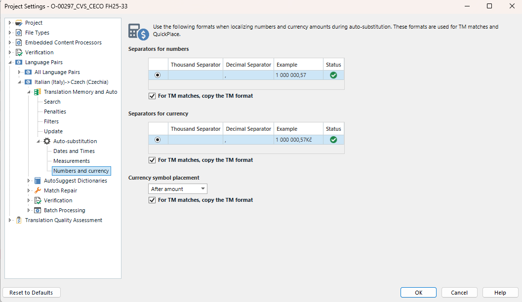 Screenshot of Trados Studio Project Settings dialog showing 'Numbers and currency' settings with options for number and currency separators, and currency symbol placement.