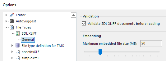 Screenshot of Trados Studio Options dialog showing Editor, AutoSuggest, File Types expanded with SDL XLIFF selected, and General settings with Maximum embedded file size set to 20 MB.