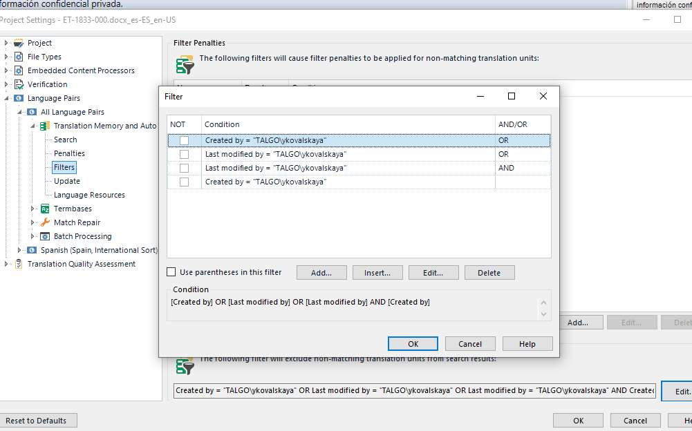 Trados Studio filter settings window showing conditions with 'Created by' and 'Last modified by' fields. Parentheses are not applied, and no errors are visible.