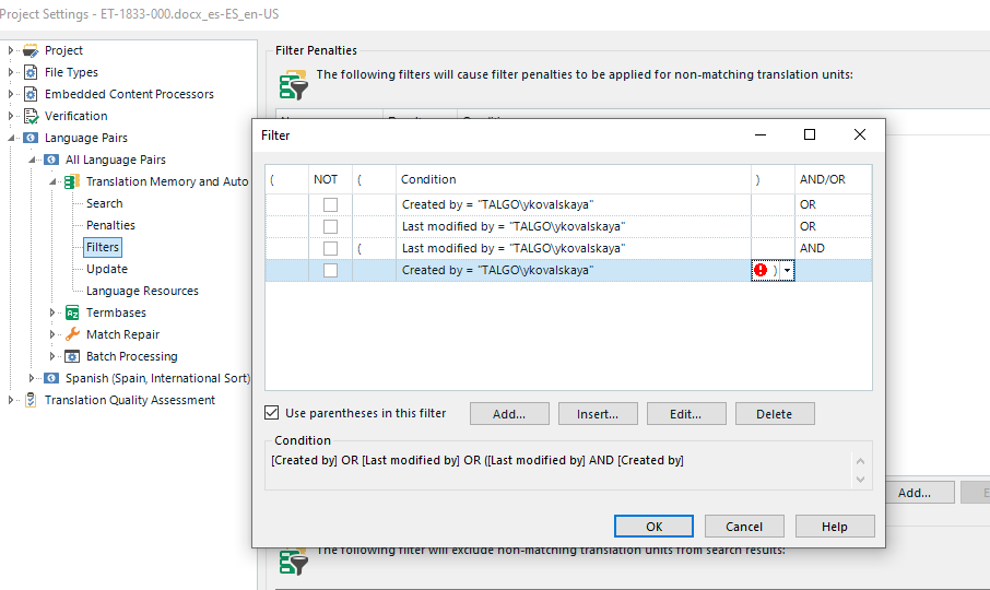 Trados Studio filter settings window showing conditions with parentheses applied. A red error icon is displayed next to the 'Created by' condition in the last row.