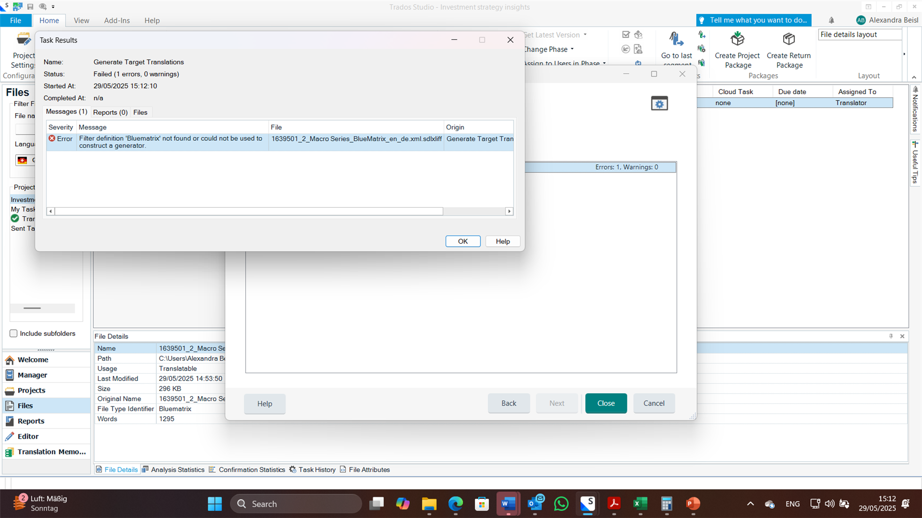 Trados Studio error message: 'Filter definition Bluematrix not found or could not be used to construct a generator' displayed in the Task Results window for a failed target translation.