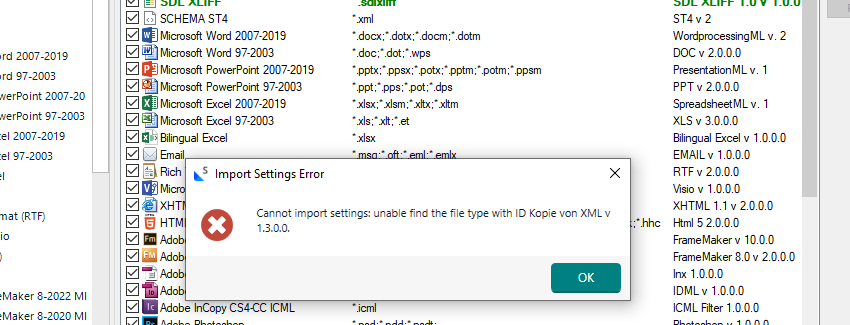 Error message in Trados Studio: 'Cannot import settings: unable to find the file type with ID Kopie von XML v 1.3.0.0.' displayed over a list of file type settings.