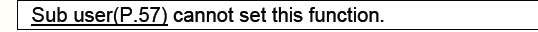 Screenshot showing the EN PDF with the text 'Sub user(P.57) cannot set this function.' The link is correctly displayed without any visibility issues.