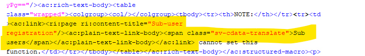 Screenshot of the XML code highlighting the 'ri:page ri:content-title' attribute set to 'Sub-user registration' and the link text 'Sub users' marked as translatable.